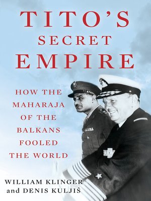 cover image of Tito's Secret Empire